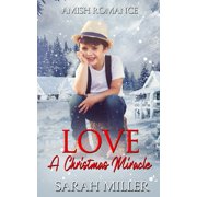 Love a Christmas Miracle Paperback
