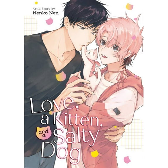 Pre-Owned Love, a Kitten, and a Salty Dog (Paperback)