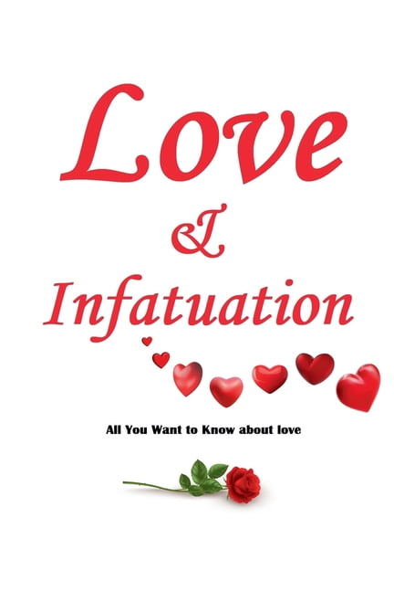 Love &amp; Infatuation, (Paperback)