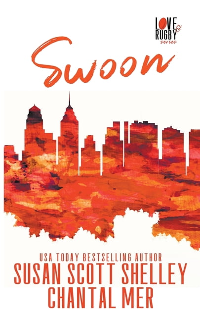 Love &amp; Rugby Swoon, Book 5, (Paperback)