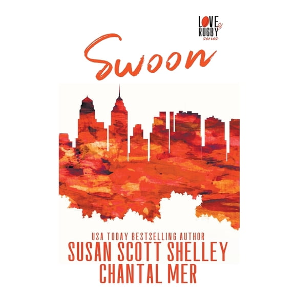 Love & Rugby Swoon, Book 5, (Paperback)