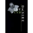 thumbnail image 1 of Pre-Owned Love and Desire : Photographs (Paperback) 081182621X 9780811826211, 1 of 1
