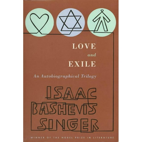 Love and Exile: An Autobiographical Trilogy, (Paperback)