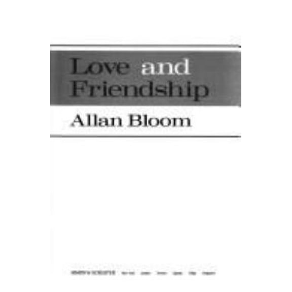 Pre-Owned Love and Friendship (Hardcover) 067167336X 9780671673369