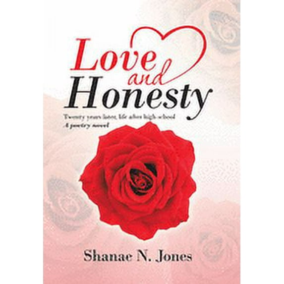 Love and Honesty : Twenty Years Later, Life After High School