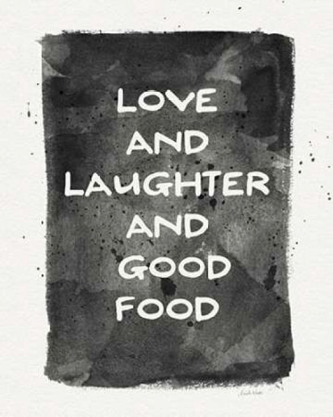 Love and Laughter and Good Food Canvas Art - Linda Woods (24 x 30)