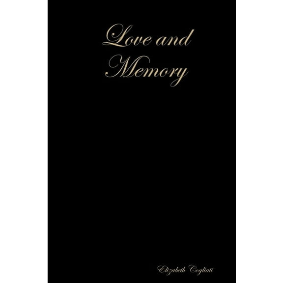 Love and Memory, (Paperback)