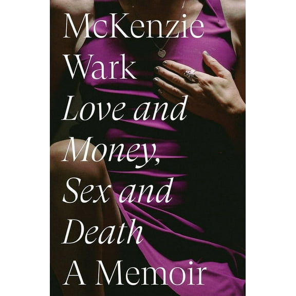 Love and Money, Sex and Death, (Hardcover)