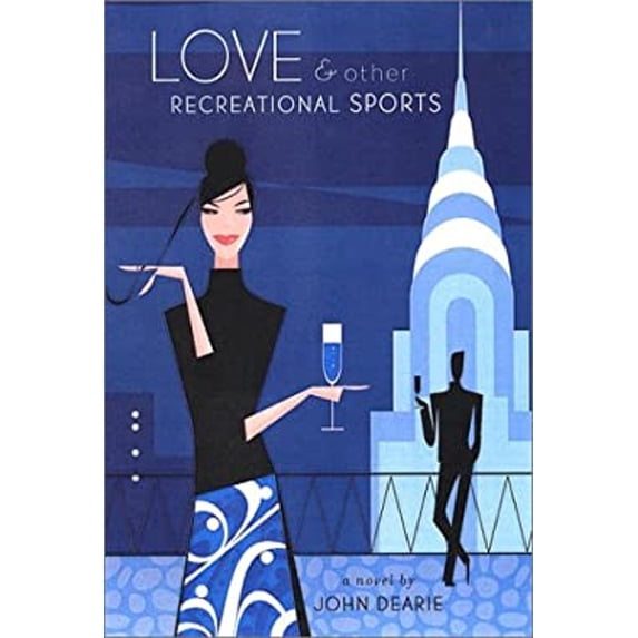 Pre-Owned Love and Other Recreational Sports (Hardcover) 0670032190 9780670032198