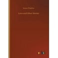 thumbnail image 1 of Love and Other Stories (Paperback), 1 of 1