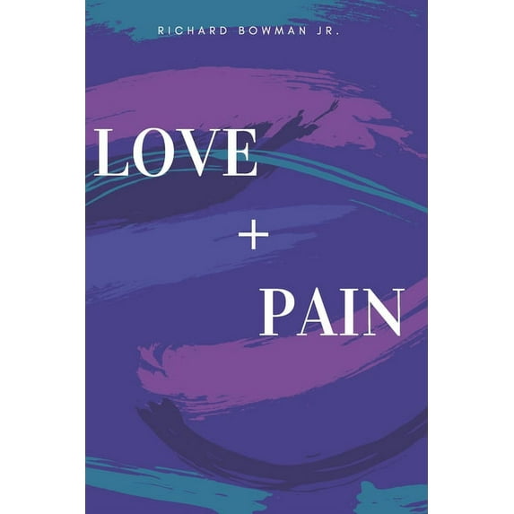 Love and Pain (Paperback)