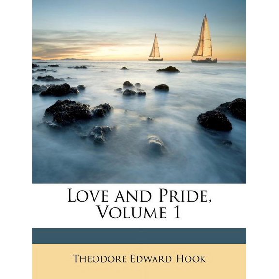 Love and Pride, Volume 1 (Paperback)