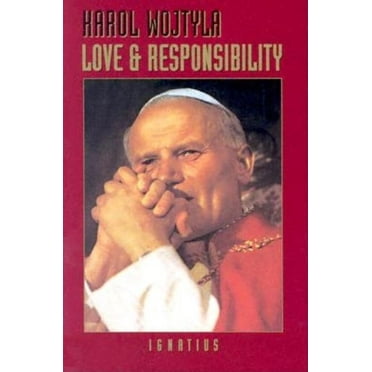 Love and Responsibility, (Paperback)