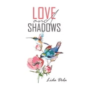 Love and Shadows, Paperback