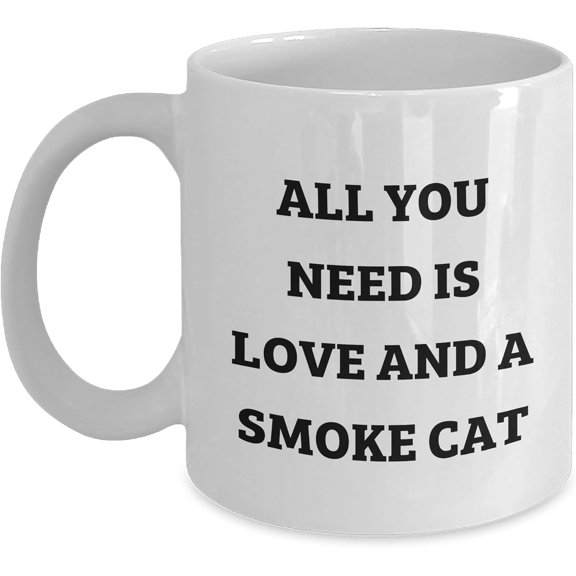 Love and Smoke Cat, All You Need is a Birthday Unique Gift from Friends, White Smoke Cat Coffee Mug, 11oz, Ceramic