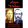 thumbnail image 1 of Pre-Owned Love and Valor : Intimate Civil War Letters Between Captain Jacob and Emeline Ritner (Hardcover) 0967386314 9780967386317, 1 of 1