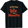 thumbnail image 1 of Love and a Moon Pie T-Shirt, 1 of 3