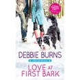 thumbnail image 1 of Pre-Owned Love at First Bark (Mass Market Paperback) 149267284X 9781492672845, 1 of 1