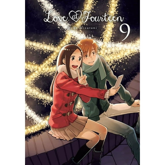 Love at Fourteen: Love at Fourteen, Vol. 9 (Series #9) (Paperback)