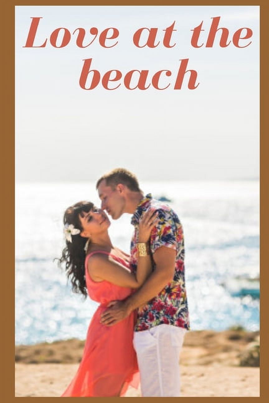 Love at the beach (vol 12) : Intimate confessions, confidence, erotic  stories, adult sex, love, fantasy, diary, intimate notebook (Paperback) -  Walmart.com