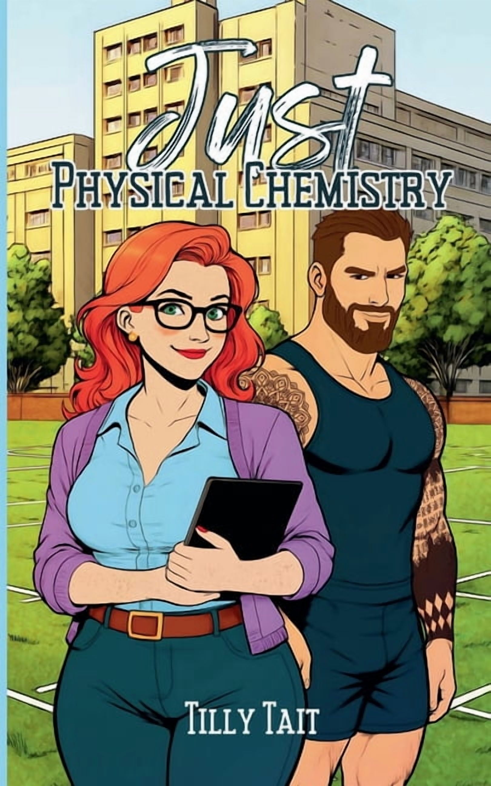 Love by the Book Club Just Physical Chemistry, Book 1, (Paperback)