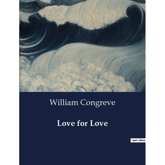 Love for Love, (Paperback)