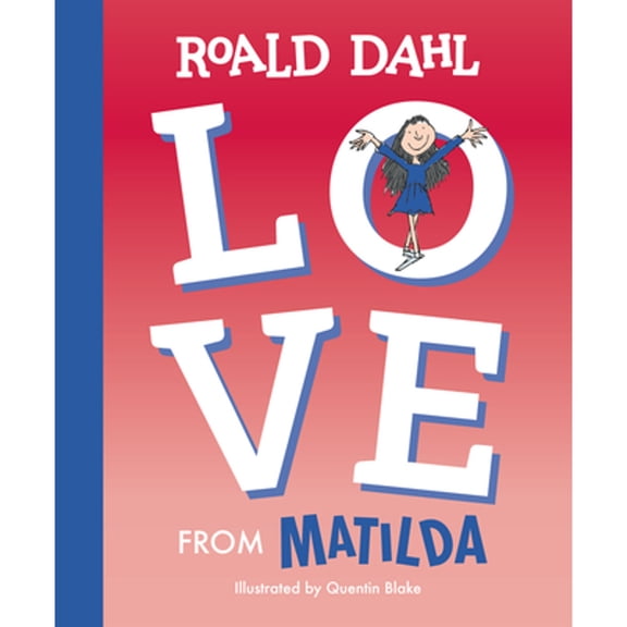 Pre-Owned Love from Matilda (Hardcover) 0593520602 9780593520604