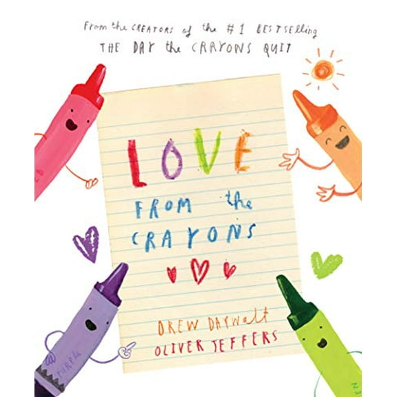 Pre-Owned Love from the Crayons (Hardcover) 1524792683 9781524792688