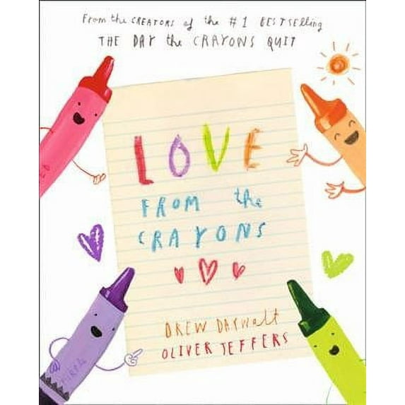 Love from the Crayons (Hardcover) by Drew Daywalt