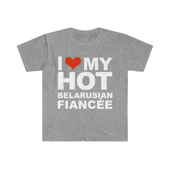 Love hot Belarusian Fiancee Unisex T-shirt S-3XL Engaged Engagement Belarus