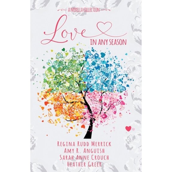 Pre-Owned Love in Any Season (Paperback) 1649172389 9781649172389