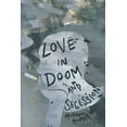 thumbnail image 1 of Love in Doom and Secession (Paperback) by Matthew Anderson, 1 of 1