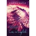 thumbnail image 1 of Love, in English (Paperback) by Karina Halle, 1 of 1