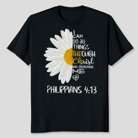 Love in Faith Christian Shirts for Women I Can Do All Things Daisy Faith Shirts for Women, Women's Graphic Tee 100% Cotton by TBun, Full Sizes S-5XL