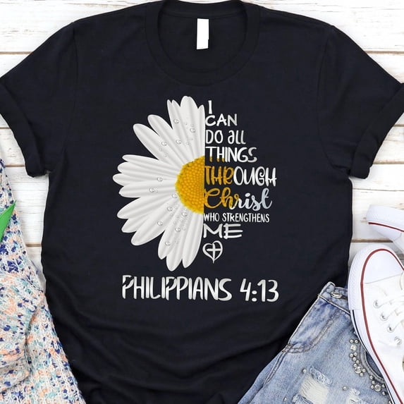 Love in Faith Shirt I Can Do All Things Christian T-Shirts for Women
