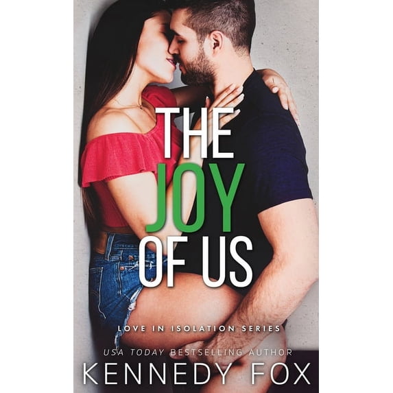 Love in Isolation: The Joy of Us (Paperback)
