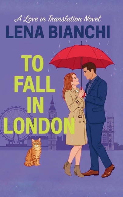 Love in Translation - English Edition To Fall In London, Book 2, (Paperback)