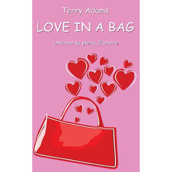 Love in a Bag: Una Borsa Piena d'Amore