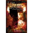 thumbnail image 1 of Love in a Time of Dragons: And Other Rare Tales (Paperback) by Tanith Lee, 1 of 1