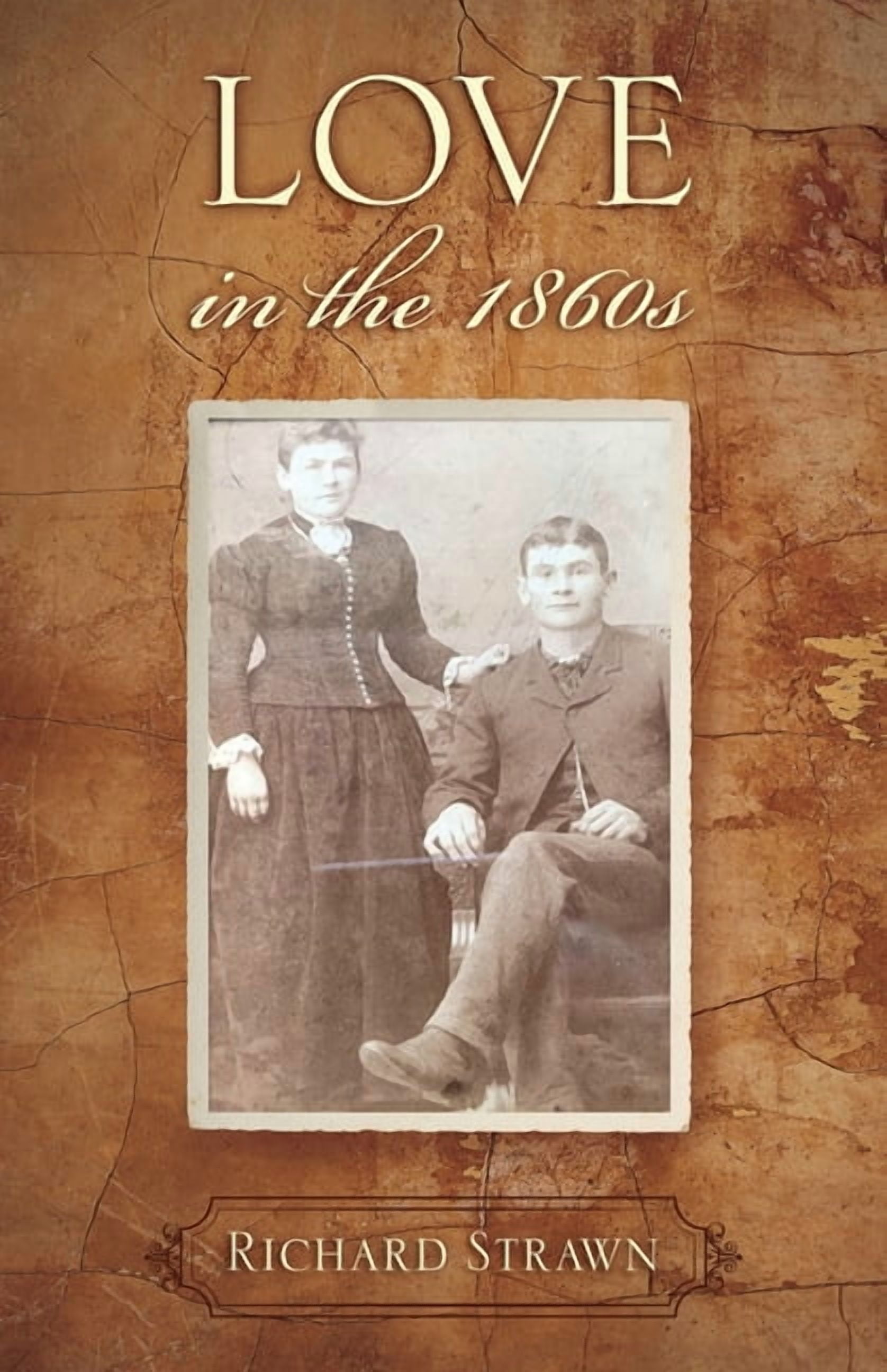 Love in the 1860s, (Paperback)