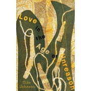 Love in the Age of Unreason, Paperback