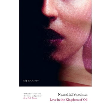 Pre-Owned Love in the Kingdom of Oil (Paperback) 086356626X 9780863566264