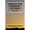 thumbnail image 1 of Love In The Memory Of Pain: (Poems) (Paperback), 1 of 1