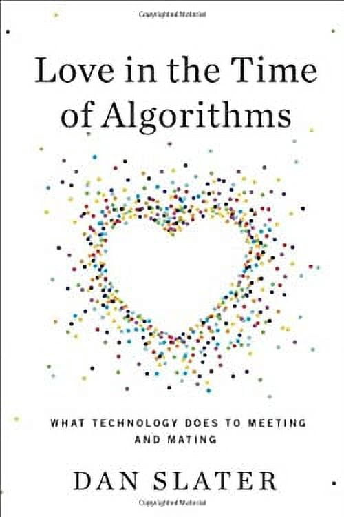 Pre-Owned Love in the Time of Algorithms: What Technology Does to ...