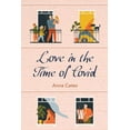thumbnail image 1 of Love in the Time of Covid (Hardcover), 1 of 1