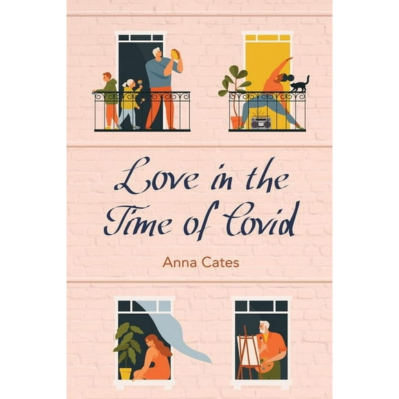 Love in the Time of Covid (Hardcover)