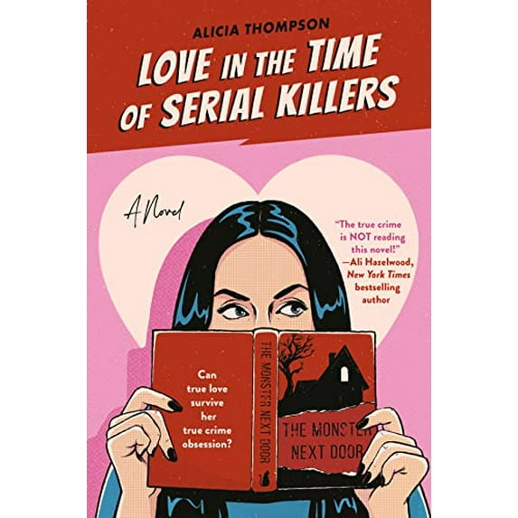 Pre-Owned Love in the Time of Serial Killers (Paperback) 0593438655 9780593438657