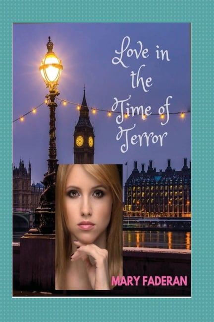 Love in the Time of Terror, (Paperback)