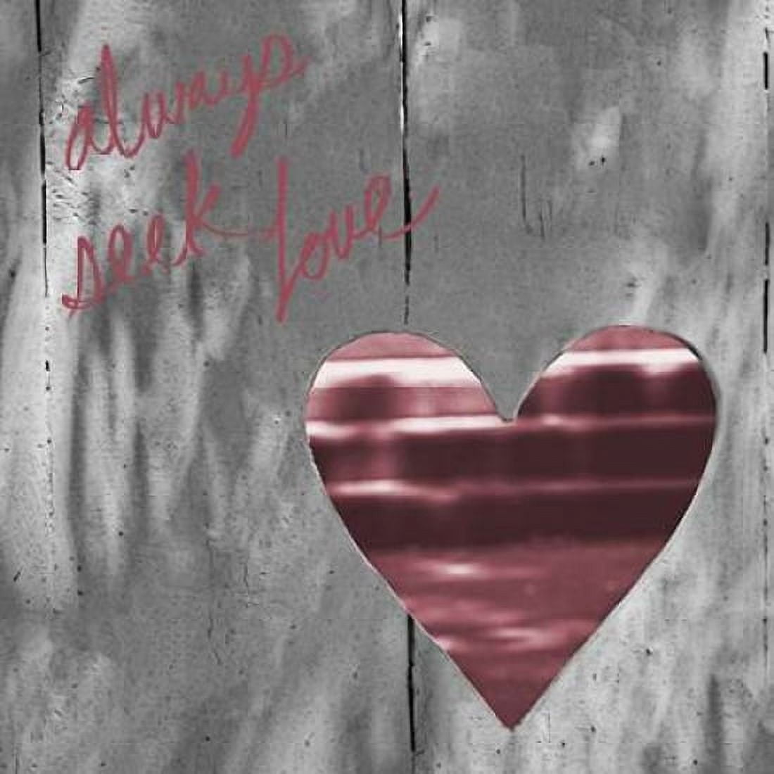 Love is All Around II (always seek love) Canvas Art - Gail Peck (24 x 24)