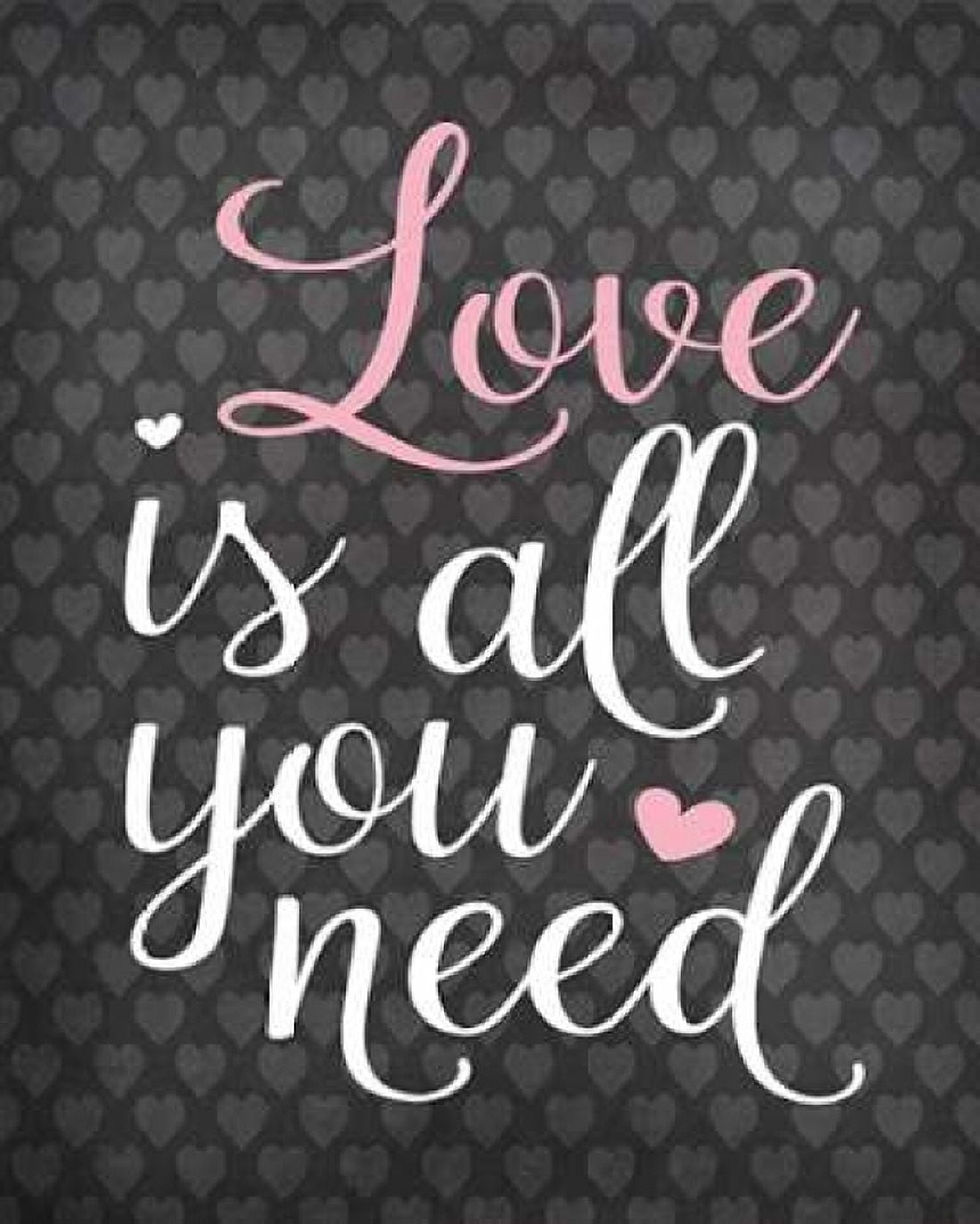 Love is All You Need Canvas Art - Tamara Robinson (24 x 30)